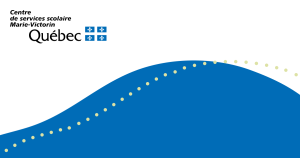 Centre de Services Scolaire Marie-Victorin