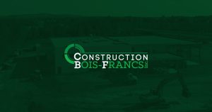 Construction Bois-Francs Inc.
