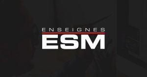 Enseignes ESM
