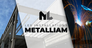 Installations Métalliam (Les)