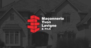 MAÇONNERIE YVON LAVIGNE & FILS INC.